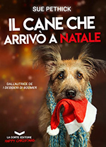 Copertina del libro Il cane che arrivò a Natale